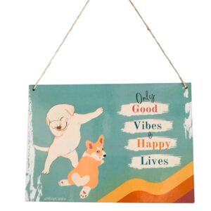 Wooden Board Door Signs I Wall Decor for Dog Cat Lovers I Wall Plates - Only Good Vibes Happy Lives